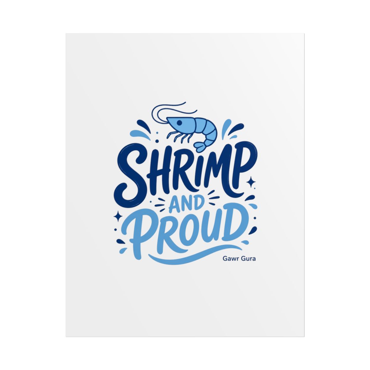 Hololive EN "SHRIMP AND PROUD" Poster - alternate angle 1, merchandise