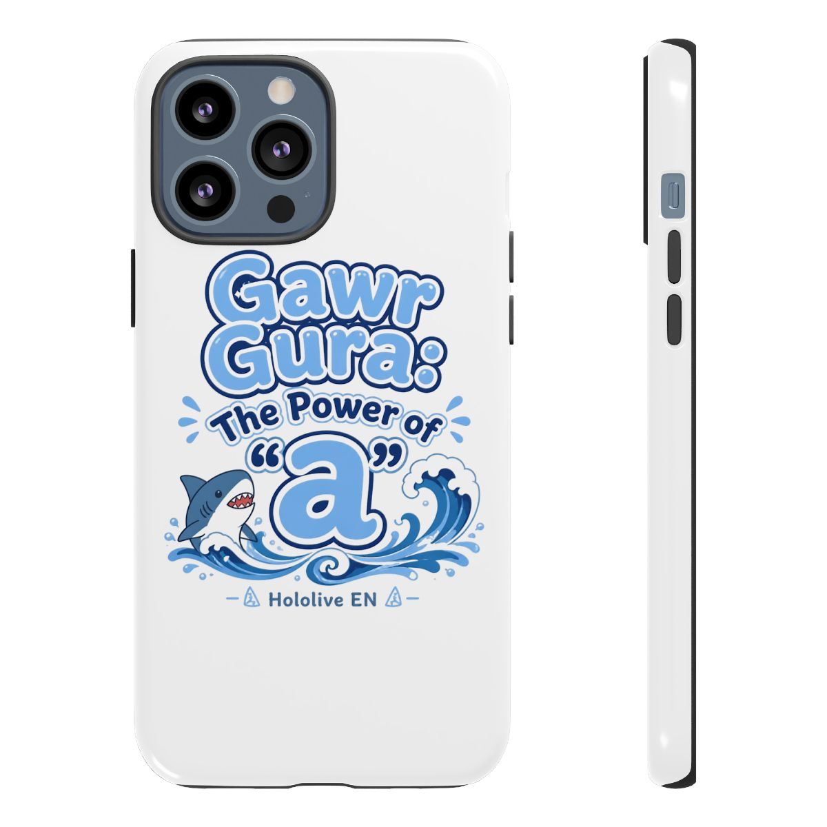Hololive EN "Gawr Gura: The Power of " Phone Case - alternate angle 2, merchandise