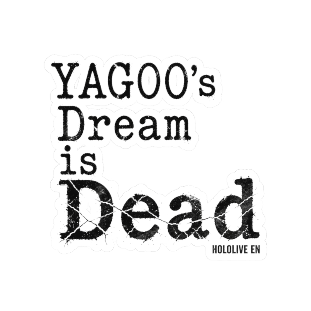Hololive EN "YAGOO" Sticker - alternate angle 1, merchandise