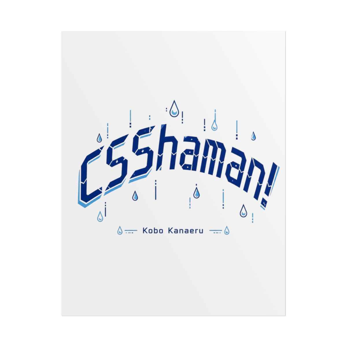 Kobo Kanaeru "CSShaman!" Poster - alternate angle 1, merchandise