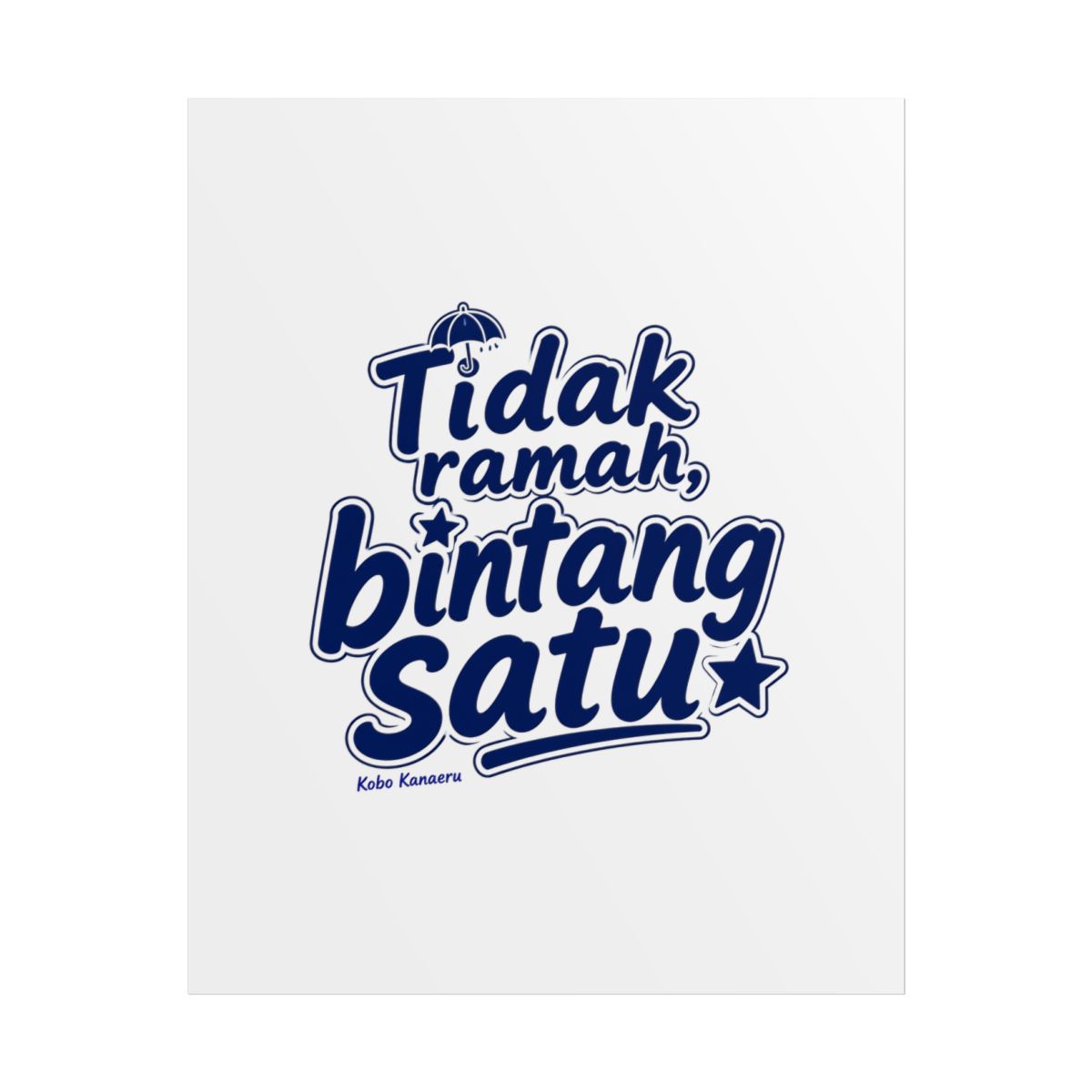 Kobo Kanaeru "Tidak ramah, bintang satu" Poster - Official Posters & Wall Art merchandise