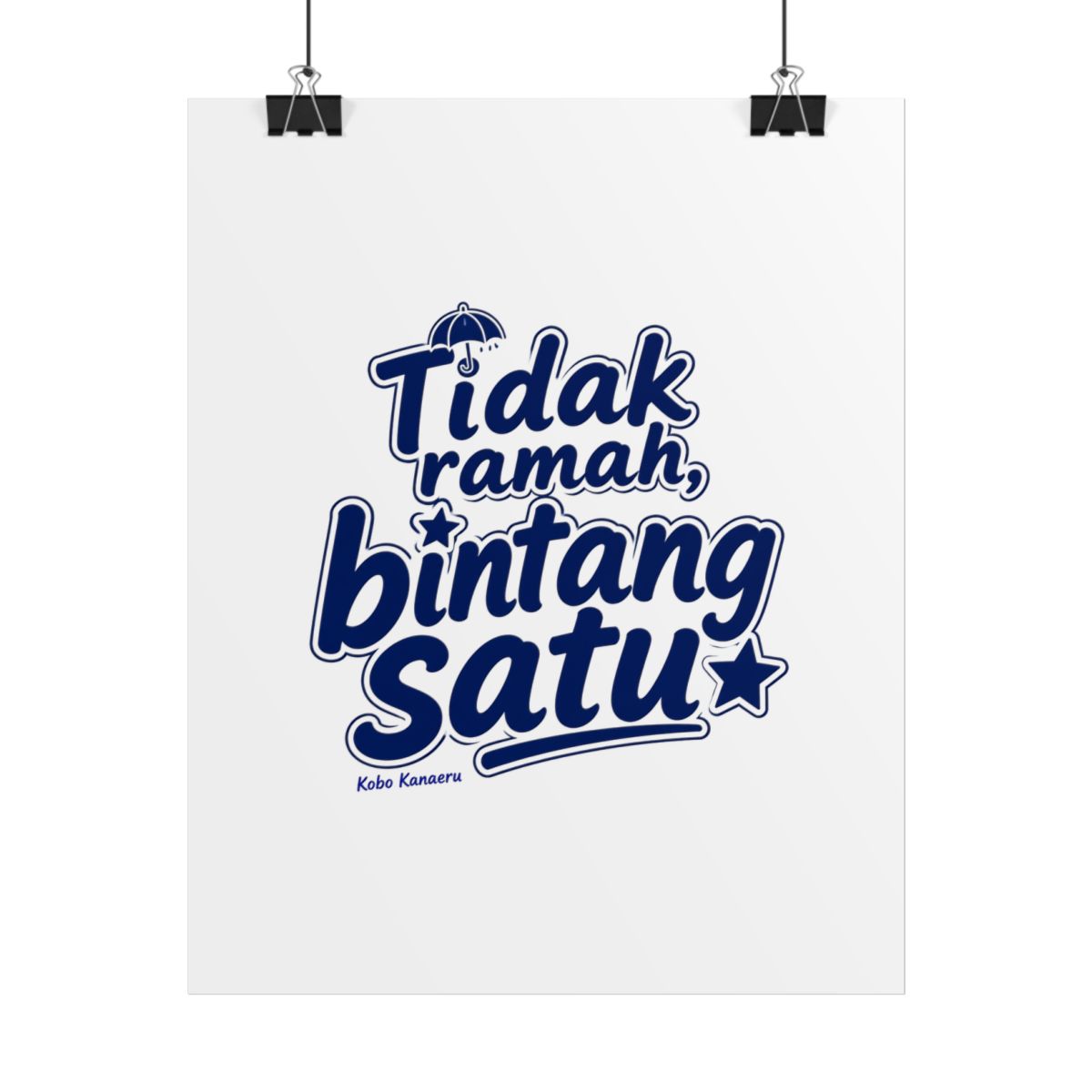 Kobo Kanaeru "Tidak ramah, bintang satu" Poster